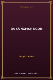 Bà Xã Nghịch Ngợm
