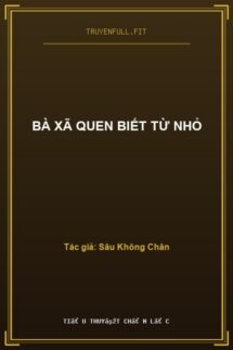 Bà Xã Quen Biết Từ Nhỏ