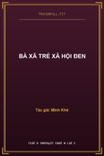 Bà Xã Trẻ Xã Hội Đen