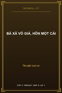 Bà Xã Vô Giá, Hôn Một Cái