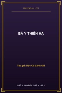 Bá Y Thiên Hạ