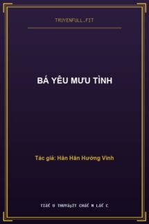 Bá Yêu Mưu Tình