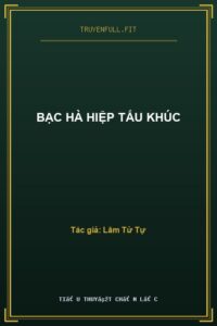 Bạc Hà Hiệp Tấu Khúc