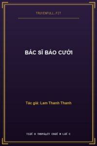 Bác Sĩ Bảo Cưới