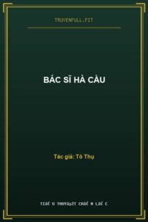 Bác Sĩ Hà Cầu