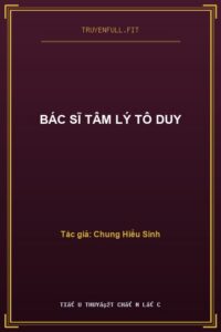 Bác Sĩ Tâm Lý Tô Duy