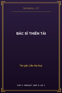 Bác Sĩ Thiên Tài