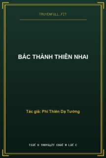 Bắc Thành Thiên Nhai