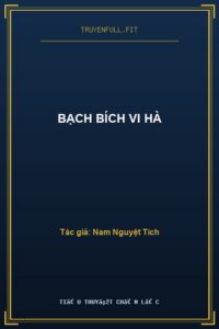 Bạch Bích Vi Hà