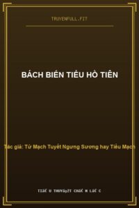 Bách Biến Tiểu Hồ Tiên