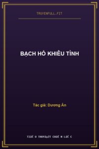 Bạch Hổ Khiêu Tình