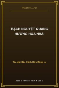 Bạch Nguyệt Quang Hương Hoa Nhài