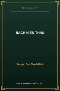 Bách Niên Thân