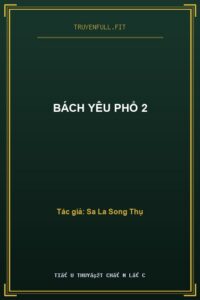 Bách Yêu Phổ 2