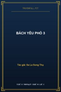 Bách Yêu Phổ 3