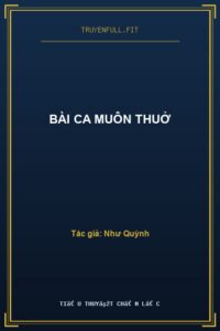 Bài Ca Muôn Thuở
