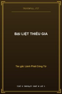 Bại Liệt Thiếu Gia