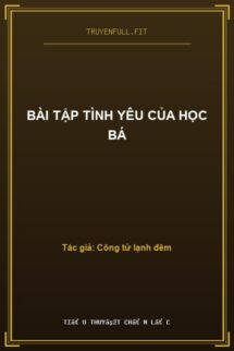 Bài Tập Tình Yêu Của Học Bá