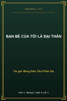 Bạn Bè Của Tôi Là Đại Thần