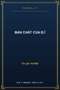 Bản Chất Của Đ.ĩ