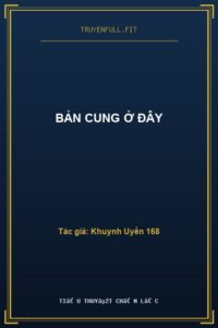 Bản Cung Ở Đây