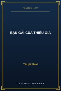 Bạn Gái Của Thiếu Gia