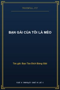 Bạn Gái Của Tôi Là Mèo