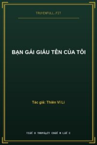 Bạn Gái Giấu Tên Của Tôi
