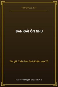 Bạn Gái Ôn Nhu