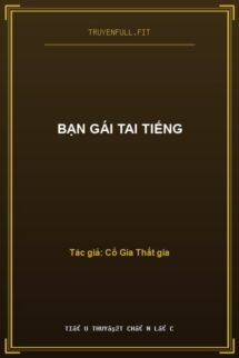 Bạn Gái Tai Tiếng