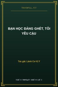 Bạn Học Đáng Ghét, Tôi Yêu Cậu
