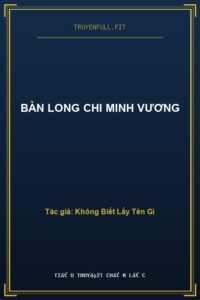 Bàn Long Chi Minh Vương