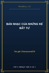 Bản Nhạc Của Những Kẻ Bất Tử