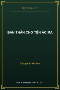 Bán Thân Cho Tên Ác Ma