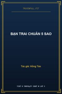 Bạn Trai Chuẩn 5 Sao