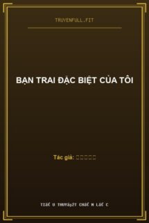 Bạn Trai Đặc Biệt Của Tôi