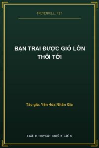 Bạn Trai Được Gió Lớn Thổi Tới