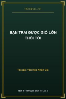 Bạn Trai Được Gió Lớn Thổi Tới