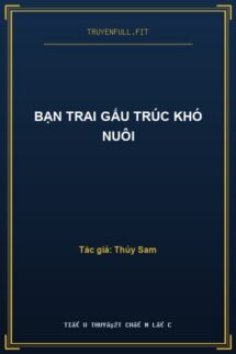 Bạn Trai Gấu Trúc Khó Nuôi