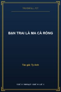 Bạn Trai Là Ma Cà Rồng