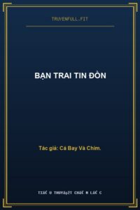 Bạn Trai Tin Đồn