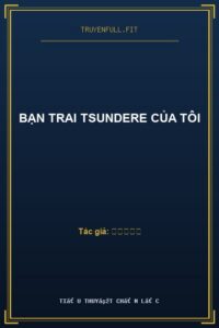 Bạn Trai Tsundere Của Tôi
