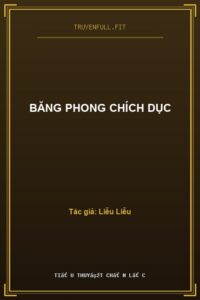 Băng Phong Chích Dục