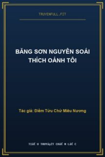 Băng Sơn Nguyên Soái Thích Oánh Tôi