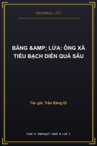 Băng & Lửa: Ông Xã Tiểu Bạch Diễn Quá Sâu
