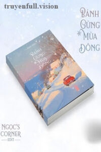 Bánh Gừng Mùa Đông – Duy Tửu