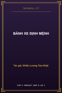 Bánh Xe Định Mệnh