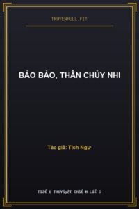Bảo Bảo, Thân Chủy Nhi