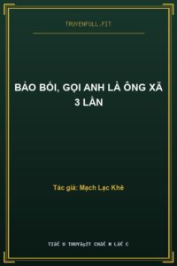 Bảo Bối, Gọi Anh Là Ông Xã 3 Lần