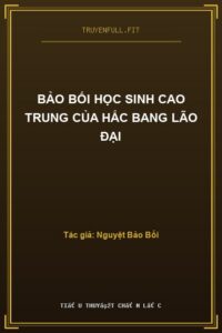 Bảo Bối Học Sinh Cao Trung Của Hắc Bang Lão Đại